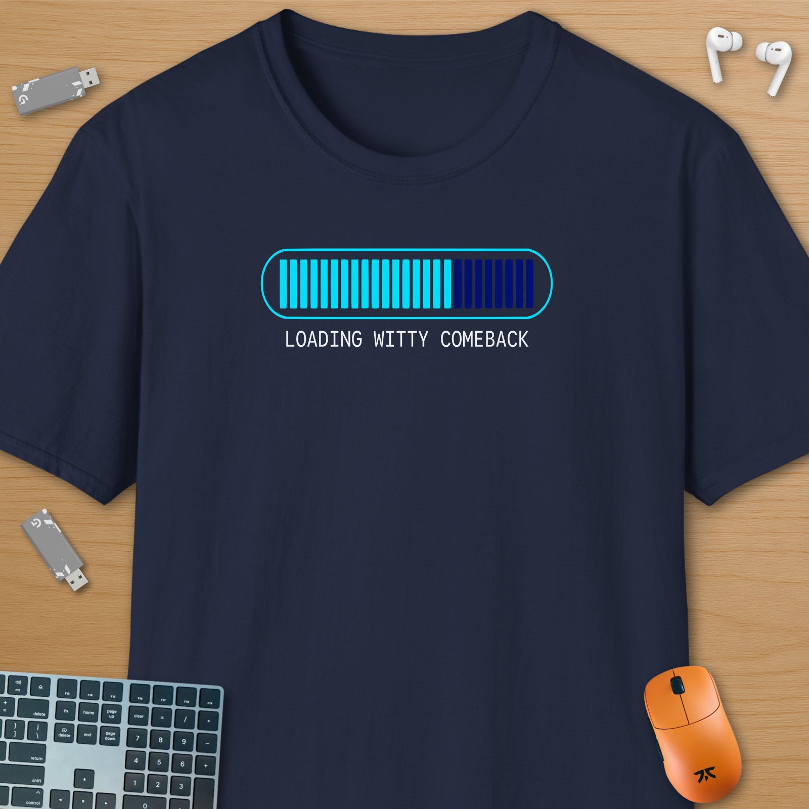 Loading witty comeback