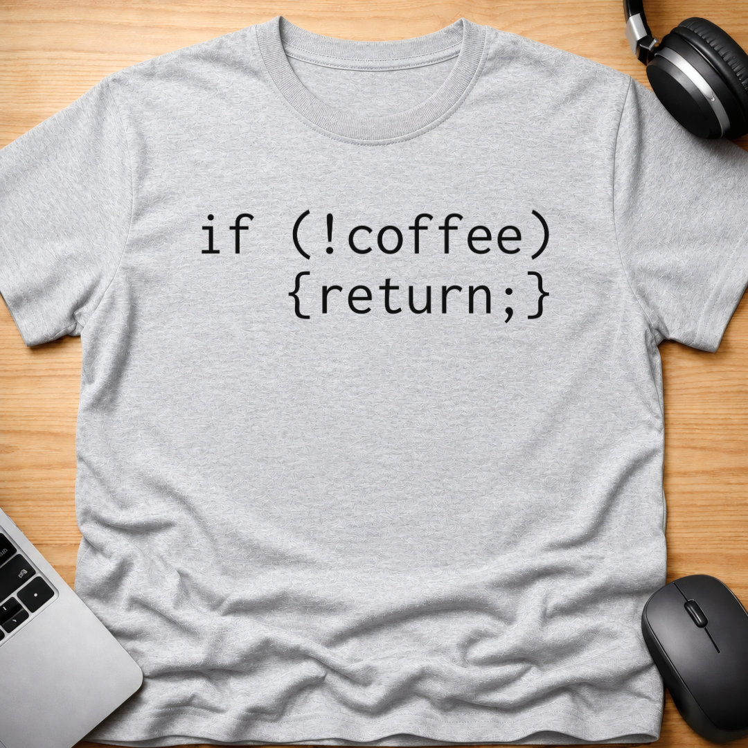 If not coffee then return