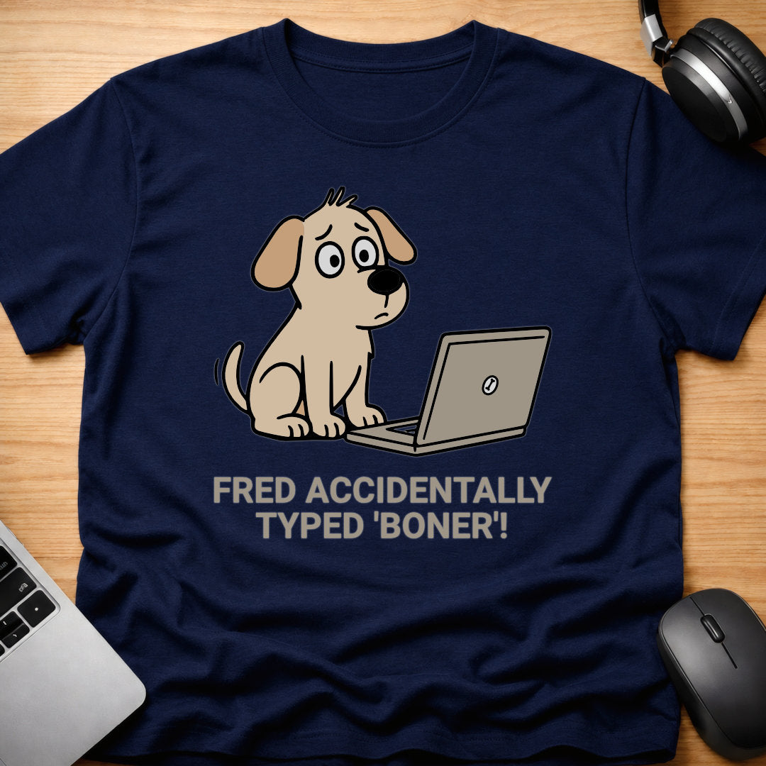 Fred searched for boner!