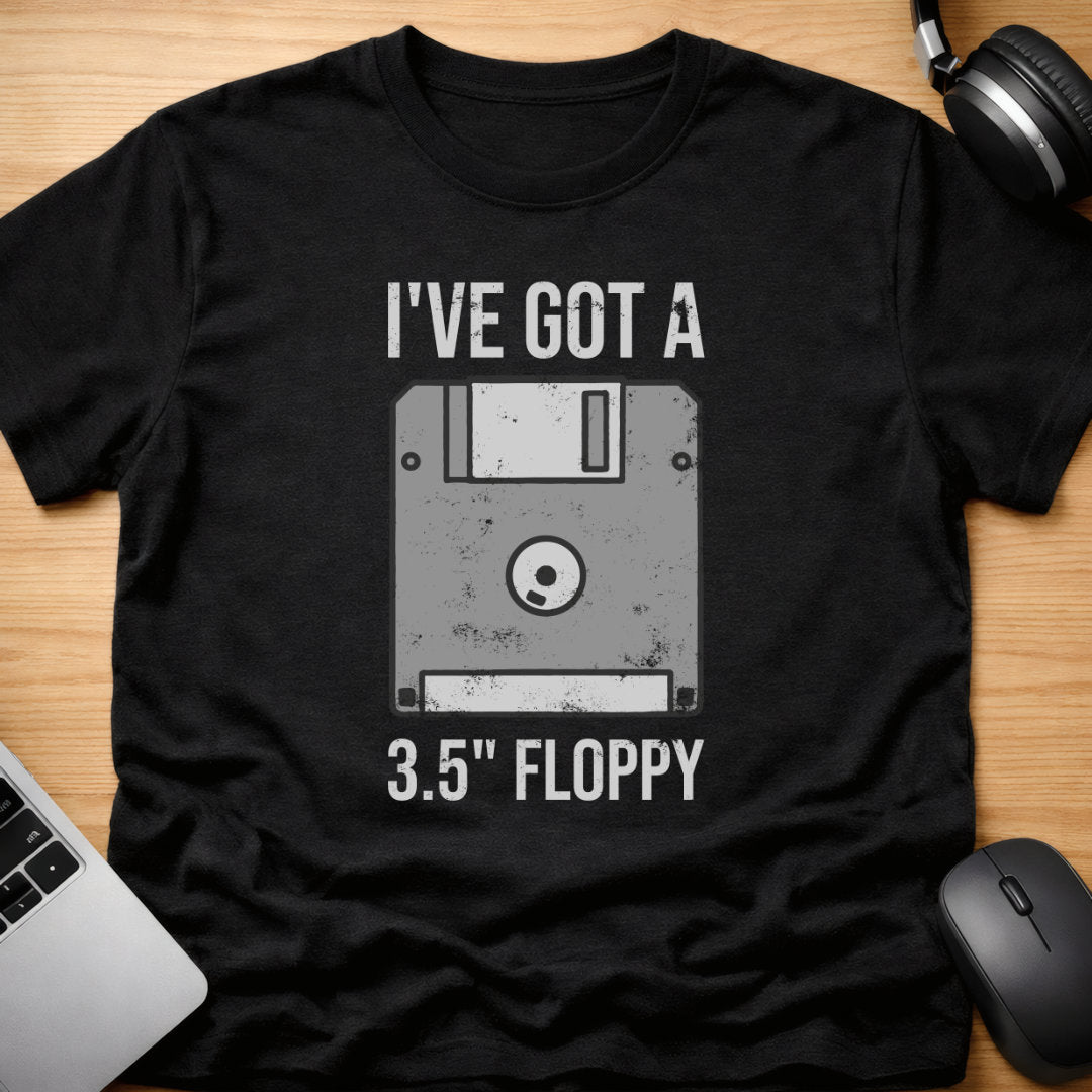 I've got a 3.5" floppy t-shirt