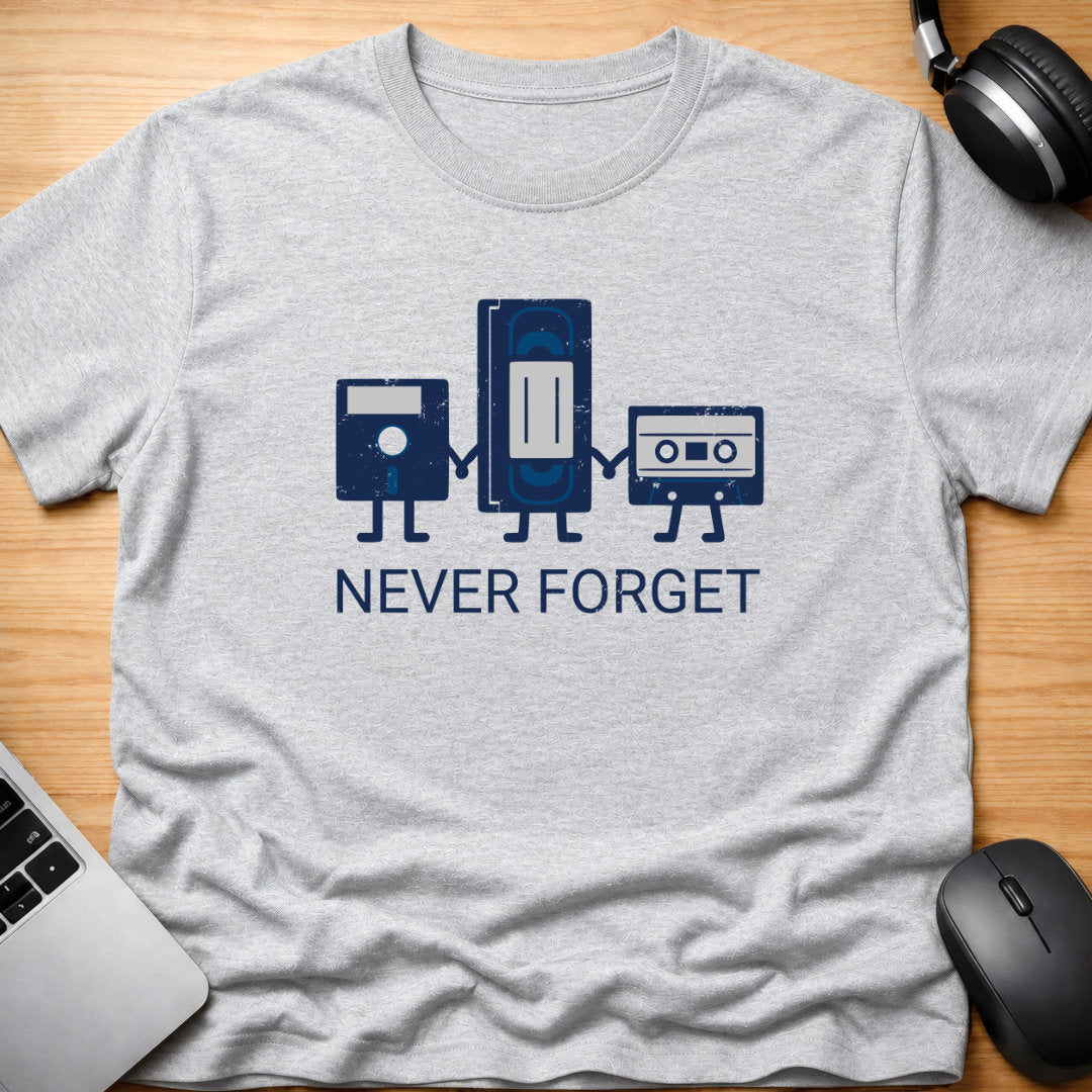 Never forget - media