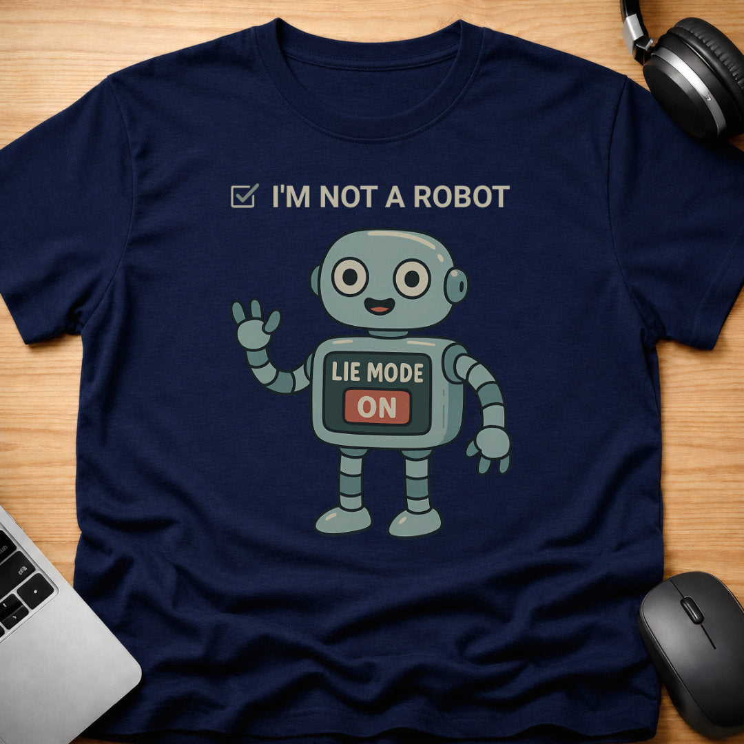 I'm not a robot t-shirt