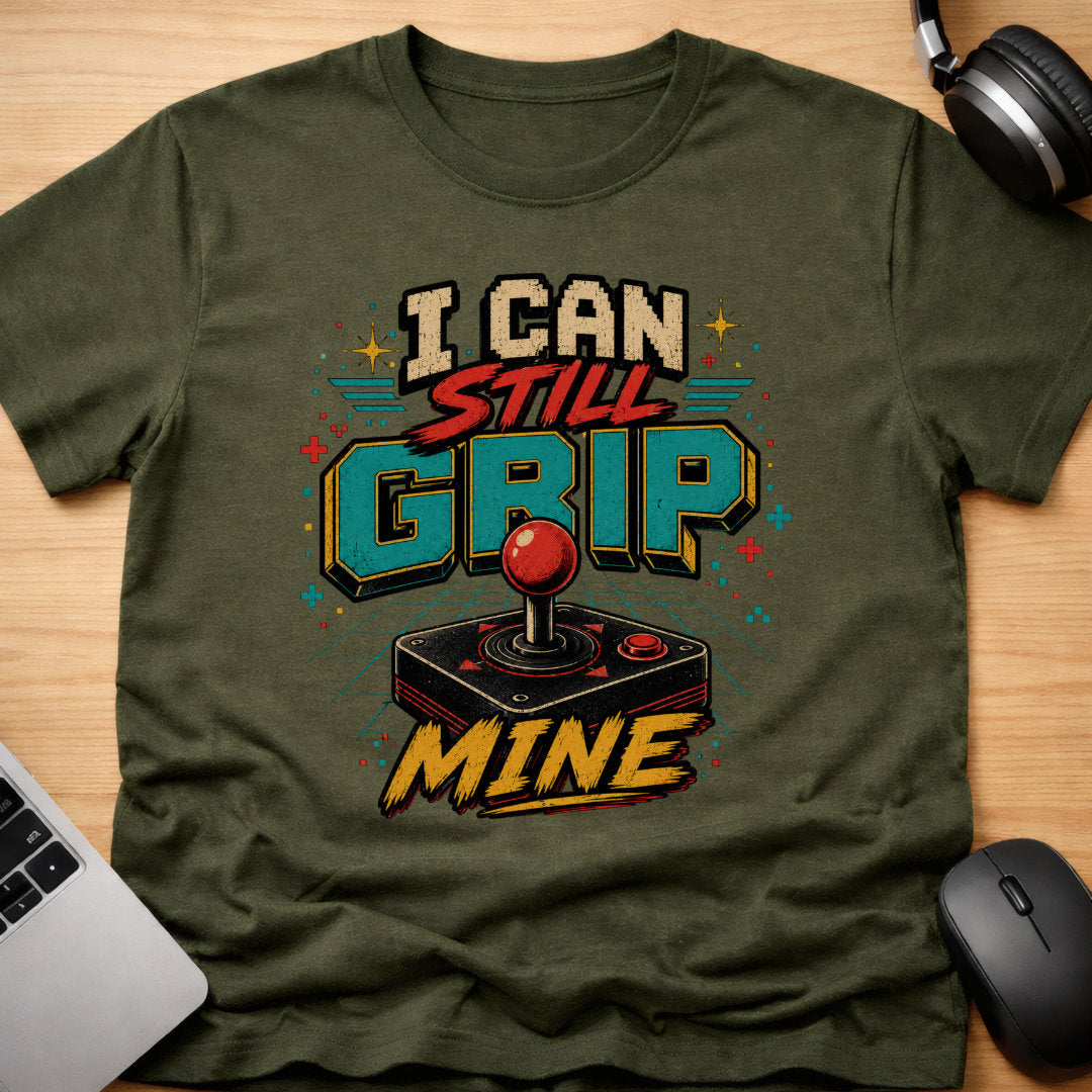 I can still grip my joystick
