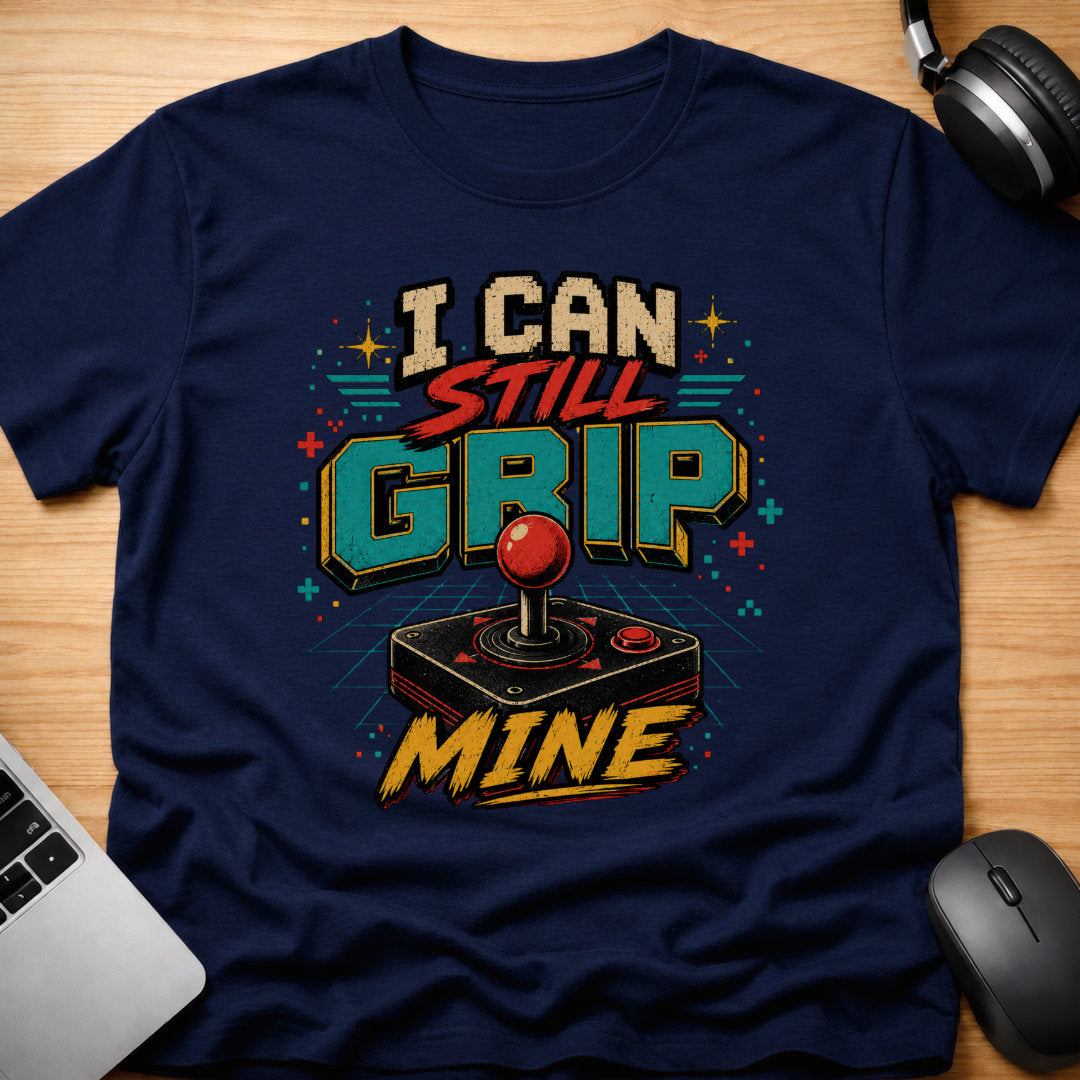 I can still grip my joystick