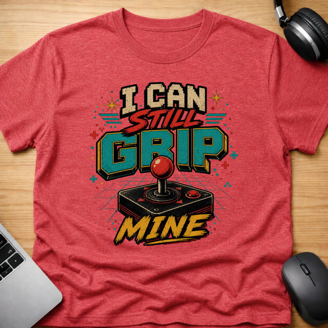 I can still grip my joystick