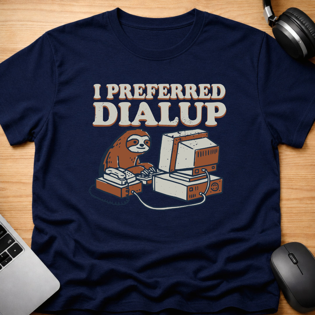 Sloth preferred dialup t-shirt