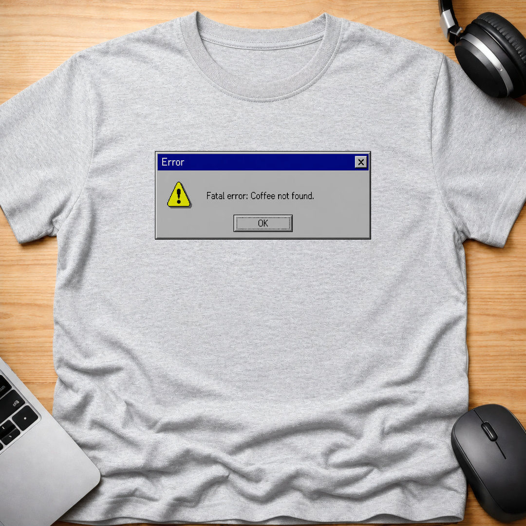 Error: coffee not found, t-shirt