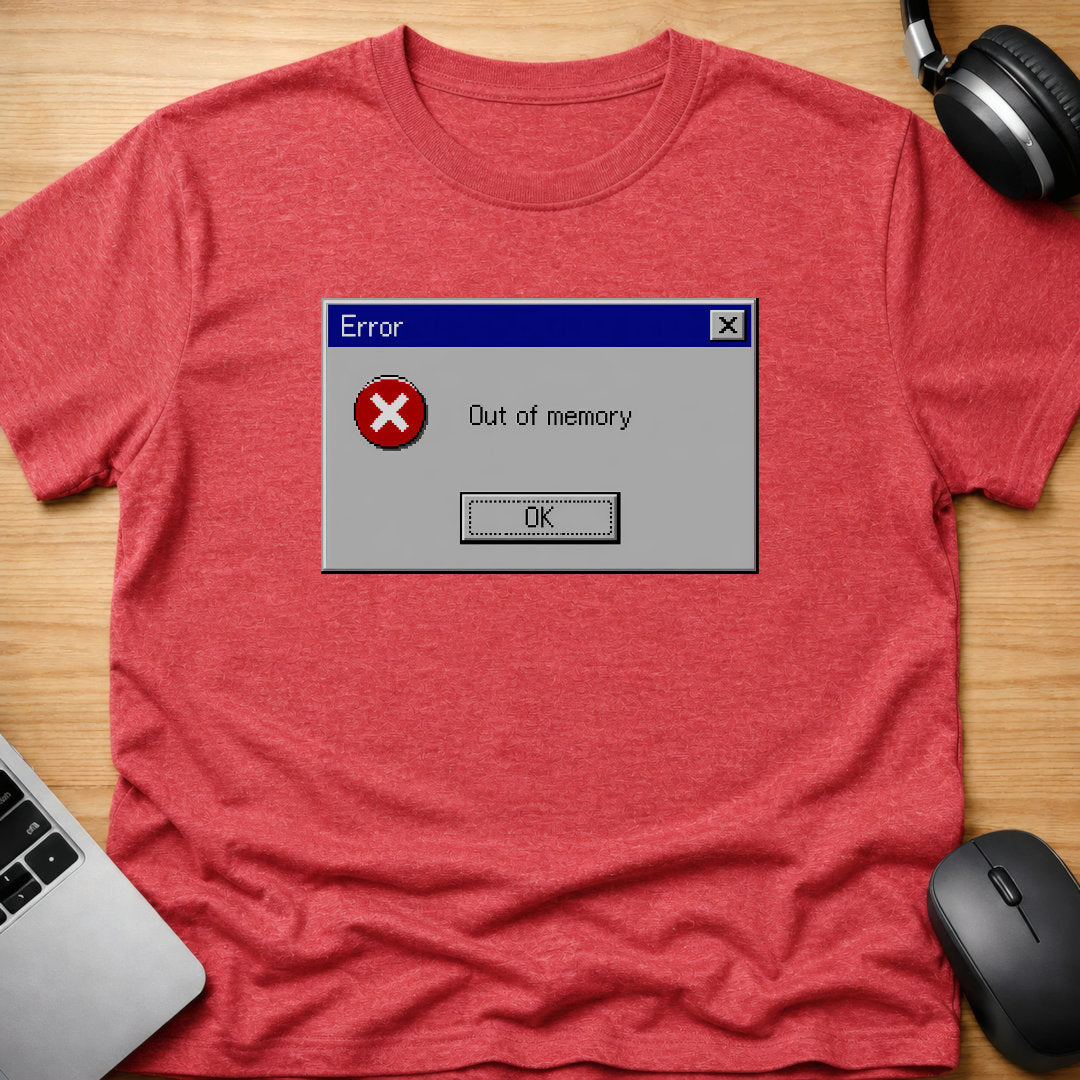 Out of memory, t-shirt
