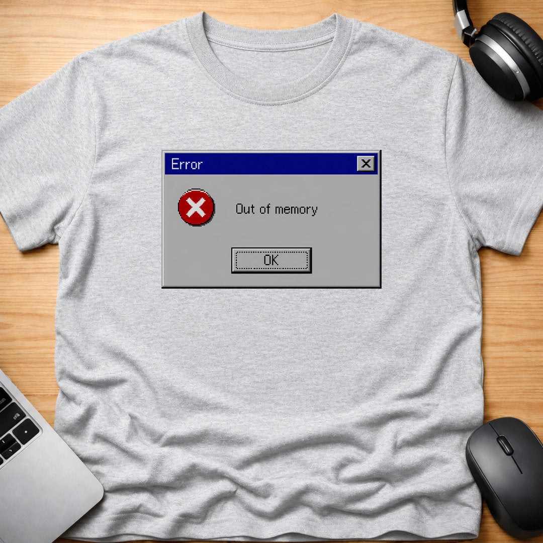 Out of memory, t-shirt